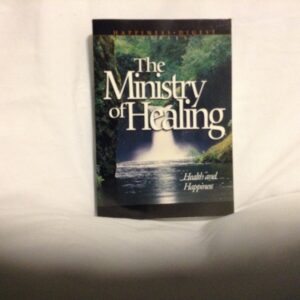 The Ministry of Healing